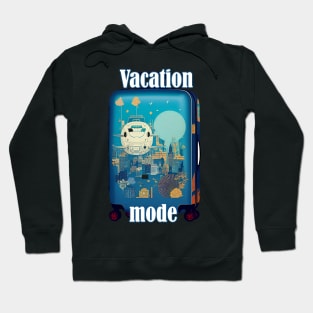 vacation mode Hoodie